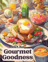 Cover image for Gourmet Goodness