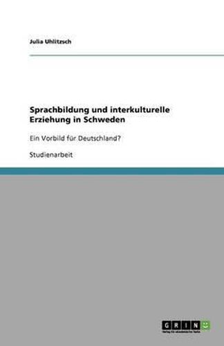 Sprachbildung und interkulturelle Erziehung in Schweden