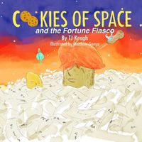 Cover image for Cookies of Space and the Fortune Fiasco