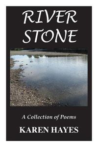 Cover image for River Stone: A Collection of Poems
