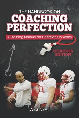 Cover image for The Handbook On Coaching Perfection