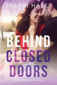 Cover image for Behind Closed Doors