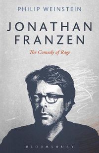 Cover image for Jonathan Franzen: The Comedy of Rage