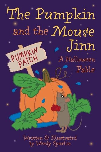 Cover image for The Pumpkin and the Mouse Jinn (A Halloween Fable)
