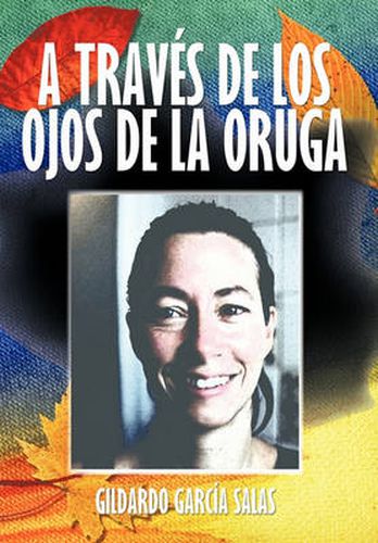 Cover image for A Traves de Los Ojos de La Oruga