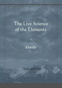 Cover image for The Live Science of the Elements