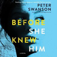 Cover image for Before She Knew Him Lib/E