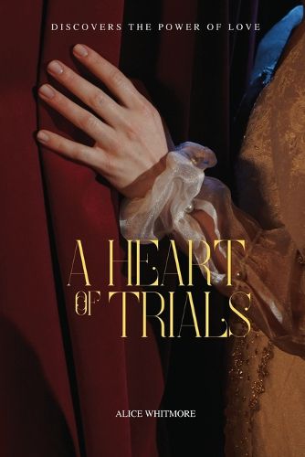 Cover image for A Heart of Trials