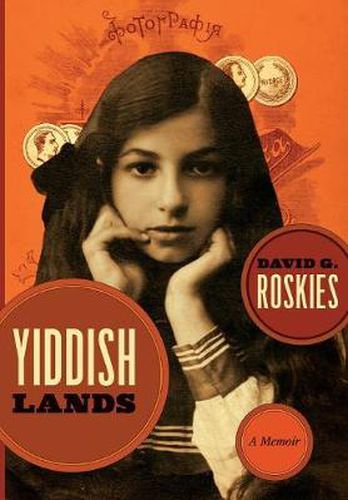 Cover image for Yiddishlands: A Memoir