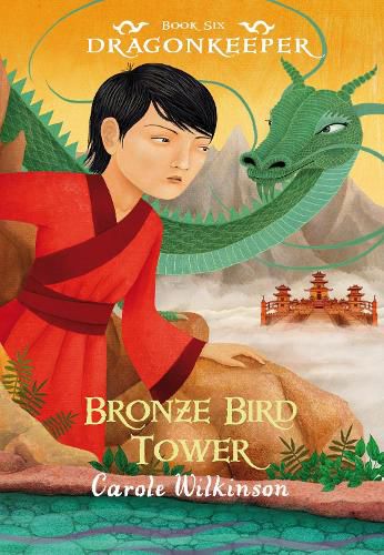 Cover image for Bronze Bird Tower: Dragonkeeper 6