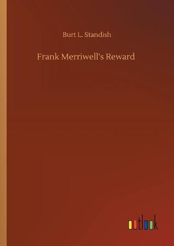 Cover image for Frank Merriwell's Reward