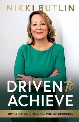 Cover image for Driven To Achieve