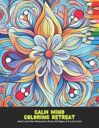 Cover image for Calm Mind Coloring Retreat