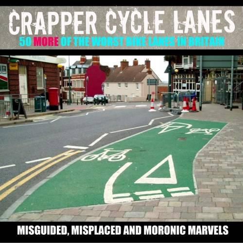 Cover image for Crapper Cycle Lanes