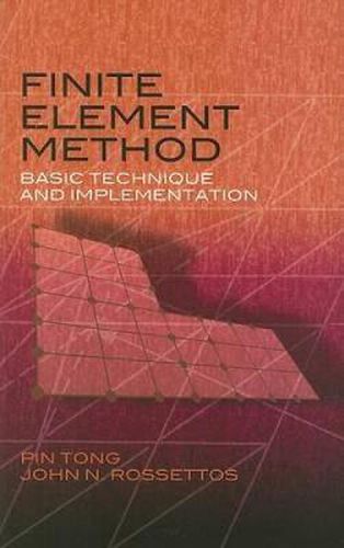 Cover image for Finite Element Method: Basic Technique and Implementation