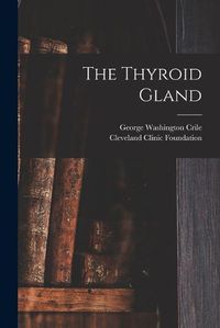 Cover image for The Thyroid Gland