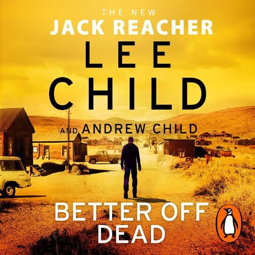 Cover image for Better Off Dead: (Jack Reacher 26)