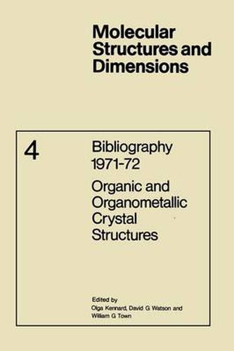 Cover image for Bibliography 1971-72 Organic and Organometallic Crystal Structures