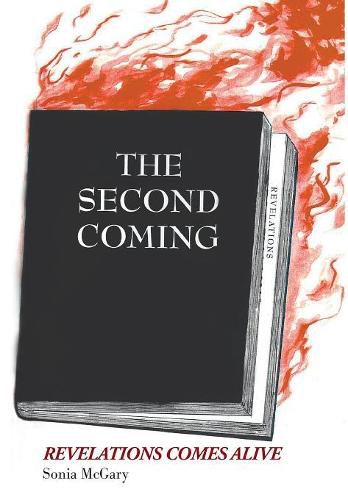 Cover image for The Second Coming: Revelations Comes Alive