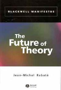 Cover image for The Future of Theory