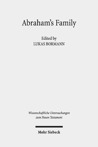 Cover image for Abraham's Family: A Network of Meaning in Judaism, Christianity, and Islam