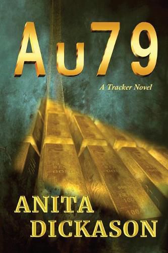 A u 7 9: A Tracker Novel