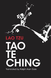 Cover image for Tao Te Ching: 81 Verses by Lao Tzu with Introduction and Commentary