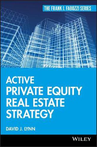 Cover image for Active Private Equity Real Estate Strategy