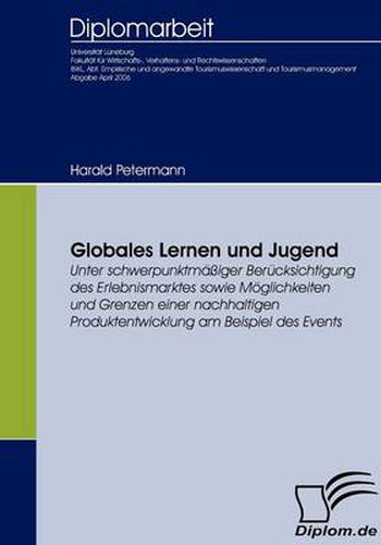 Cover image for Globales Lernen und Jugend: Chancen einer Bildung zur Weltburgerlichkeit in der Jugendarbeit