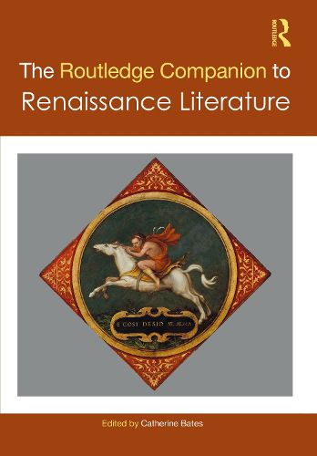 Cover image for The Routledge Companion to Renaissance Literature