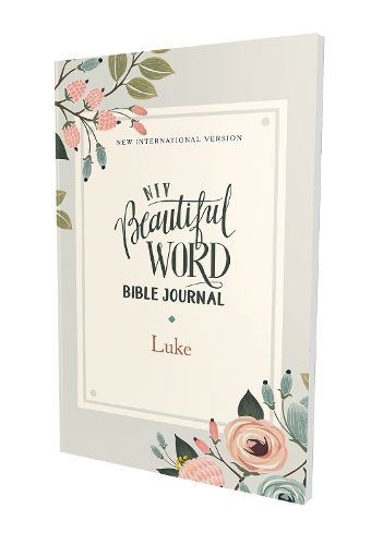 Cover image for NIV, Beautiful Word Bible Journal, Luke, Paperback, Comfort Print