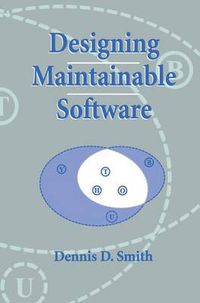 Cover image for Designing Maintainable Software