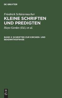 Cover image for Schriften zur Kirchen- und Bekenntnisfrage