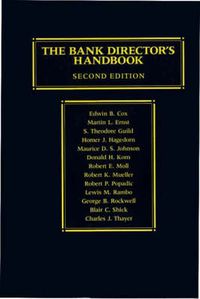 Cover image for The Bank Director's Handbook, 2nd Edition