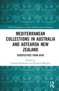 Cover image for Mediterranean Collections in Australia and Aotearoa New Zealand