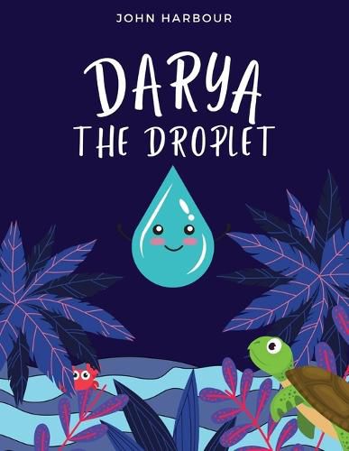 Cover image for Darya the Droplet