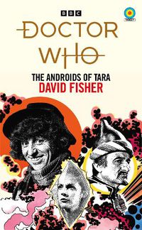 Cover image for Doctor Who: The Androids of Tara (Target Collection)
