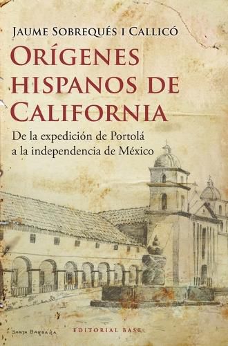 Cover image for Origenes Hispanos de California