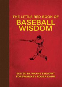 Cover image for The Little Red Book of Baseball Wisdom