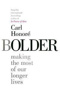 Cover image for Bolder: RADIO 4 BOOK OF THE WEEK