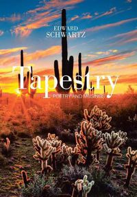 Cover image for Tapestry: Poetry and Musings