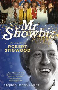 Cover image for Mr Showbiz: The Biography of Robert Stigwood