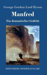 Cover image for Manfred: Ein dramatisches Gedicht