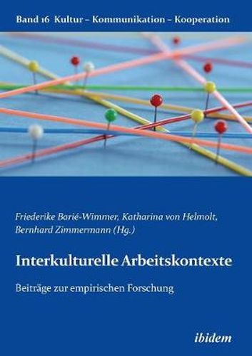 Cover image for Interkulturelle Arbeitskontexte. Beitr ge zur empirischen Forschung