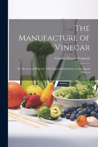 The Manufacture of Vinegar