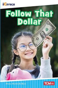 Cover image for Follow That Dollar