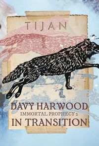 Cover image for Davy Harwood in Transition (Hardcover)