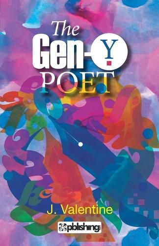 Cover image for The Gen-Y Poet :: A  Poetry