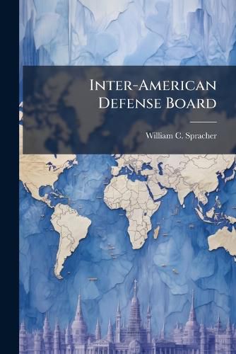 Cover image for Inter-American Defense Board