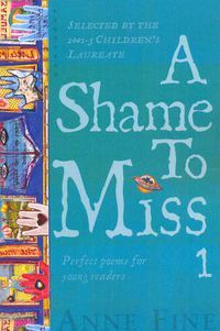 Cover image for A Shame to Miss Poetry Collection 1